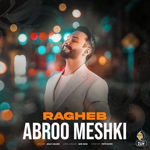 Cover artwork for Abroo Meshki by Ragheb
